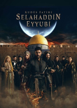  Завоеватель Иерусалима: Салахаддин Айюби  1 сезон